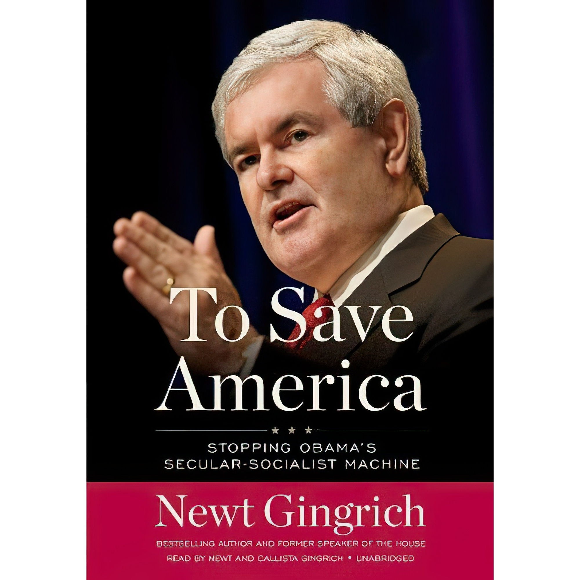 کتاب زبان اصلی To Save America اثر Newt GingrichCallista Gingrich
