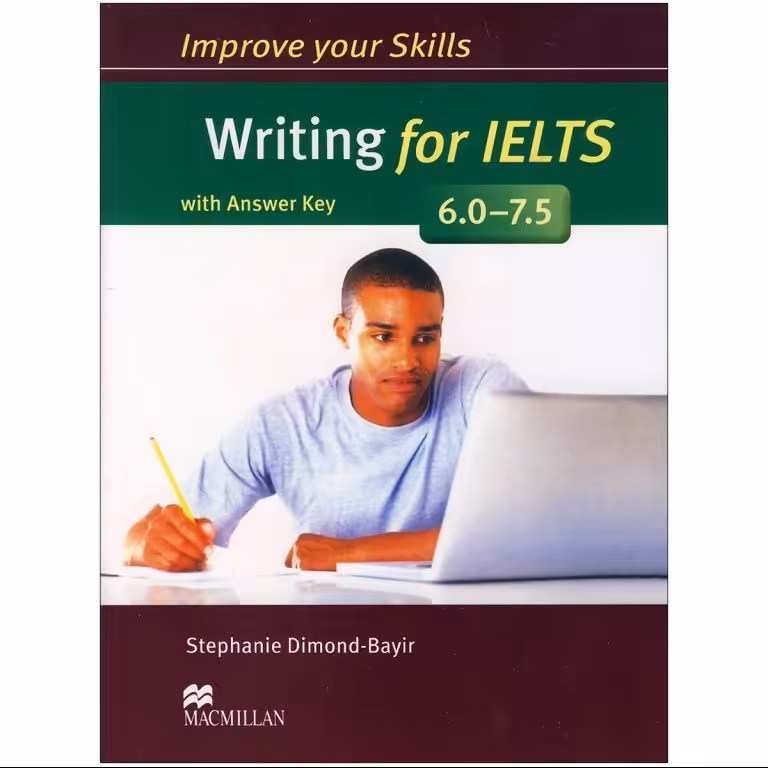 کتاب Improve Your Skills Writing for IELTS 6     7.5