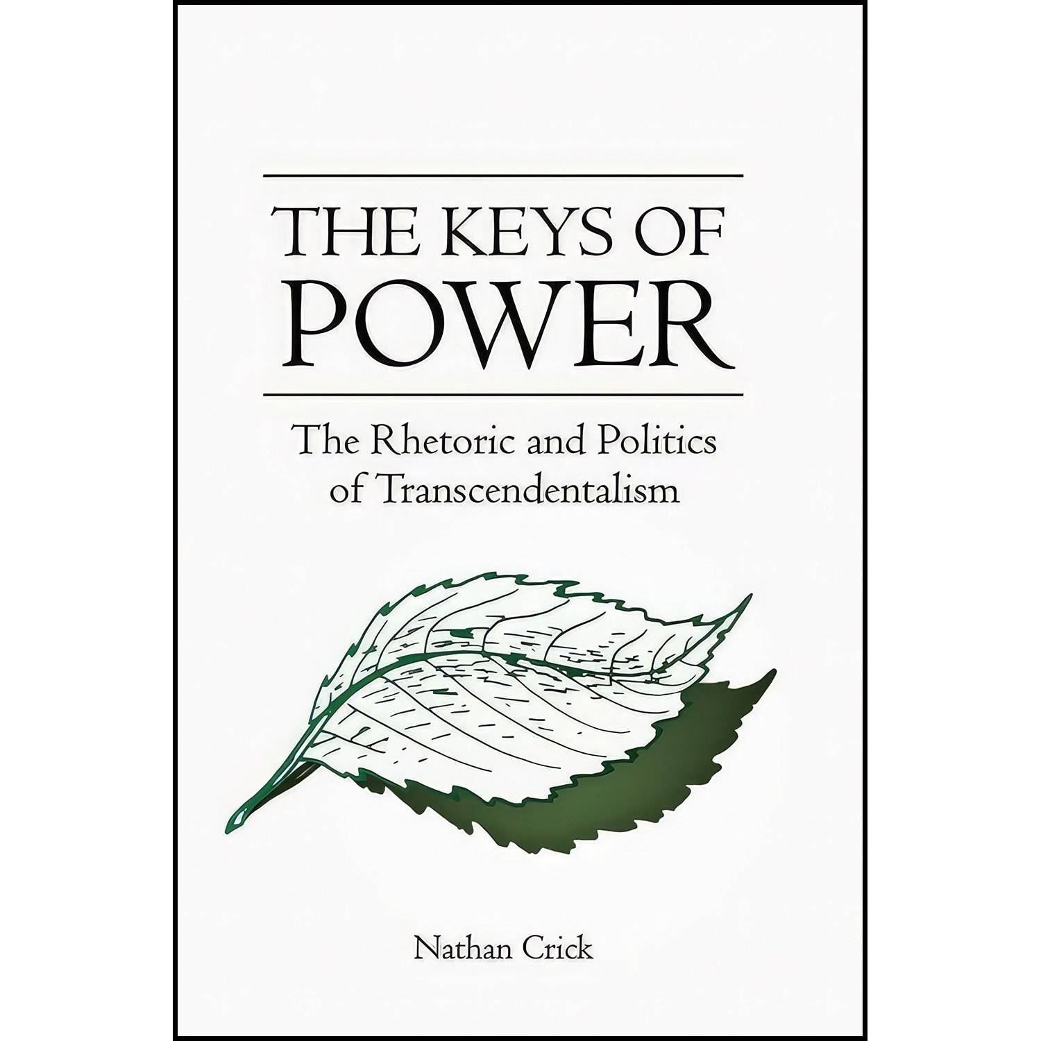 کتاب زبان اصلی The Keys of Power اثر Nathan Crick
