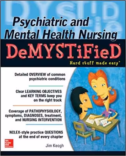 󾕇 دانلود کتاب Psychiatric And Mental Health Nursing Demystified, 2014 - دانلود کتاب های دانشگاهی