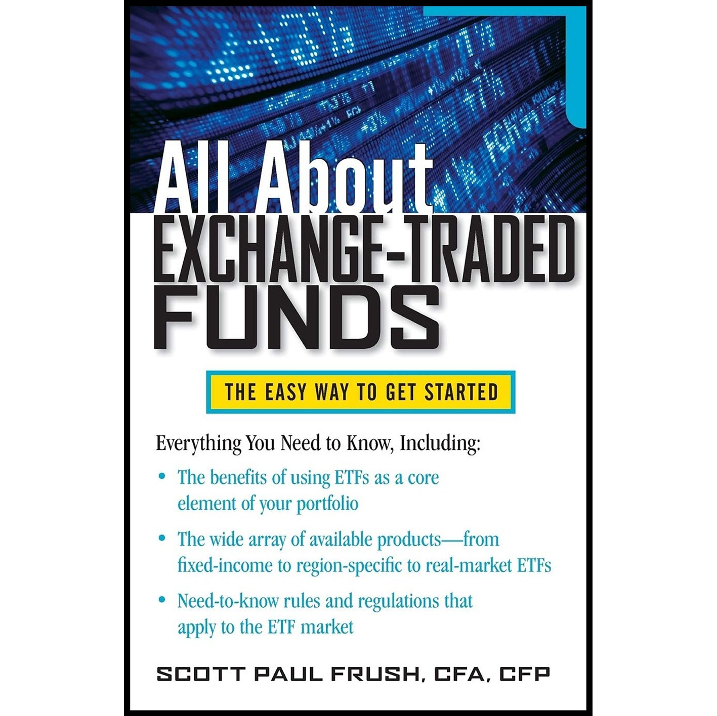 کتاب زبان اصلی All About ExchangeTraded Funds All About Series اثر Scott Frush