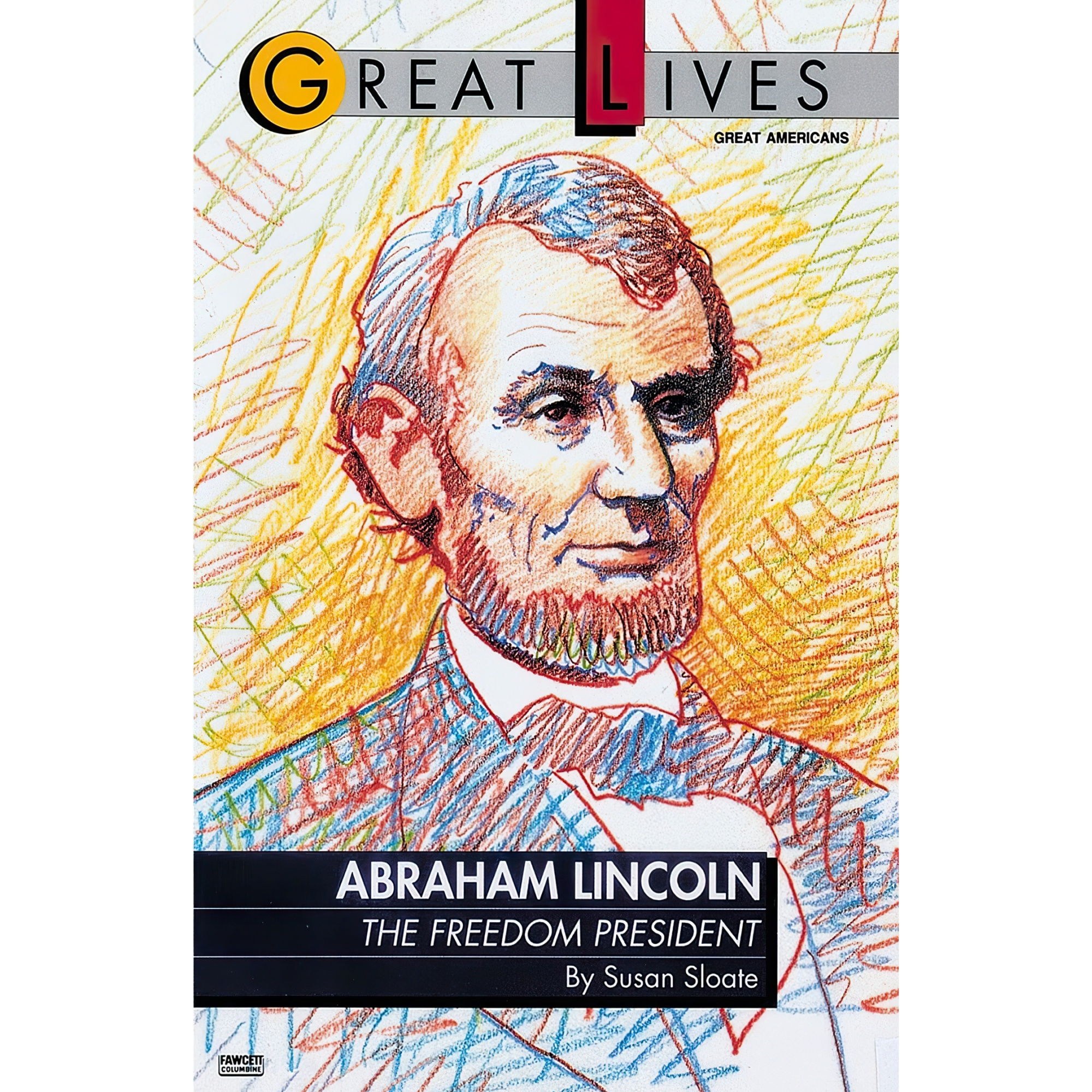 کتاب زبان اصلی Abraham Lincoln اثر Susan Sloate