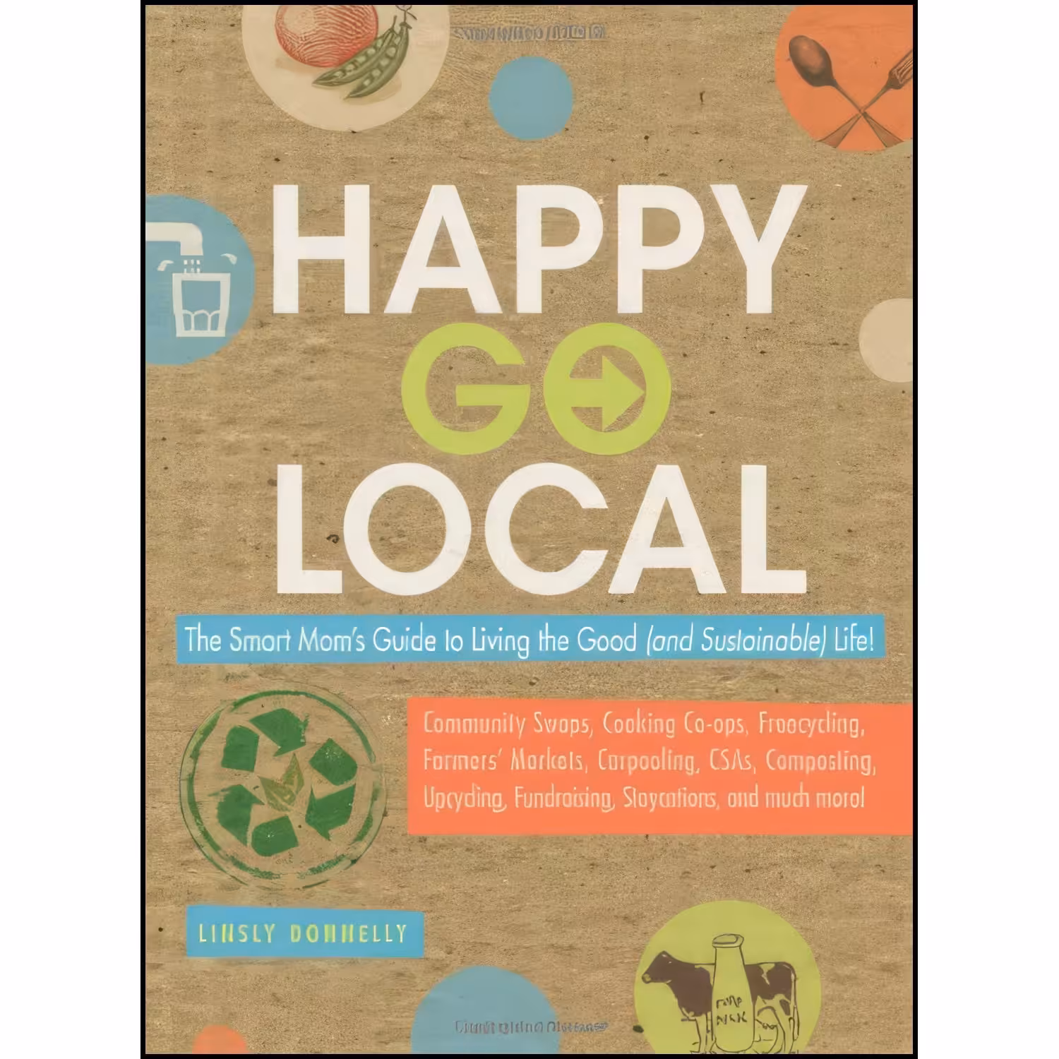 کتاب زبان اصلی HappyGoLocal اثر Linsly Donnelly