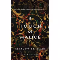 کتاب A Touch of Malice اثر Scarlett St. Clair انتشارات Bloom Books
