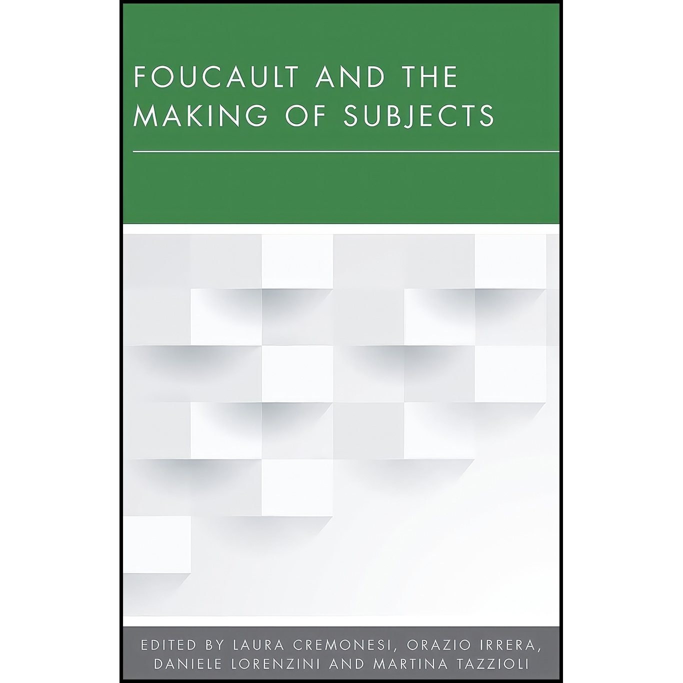 کتاب زبان اصلی Foucault and the Making of Subjects 