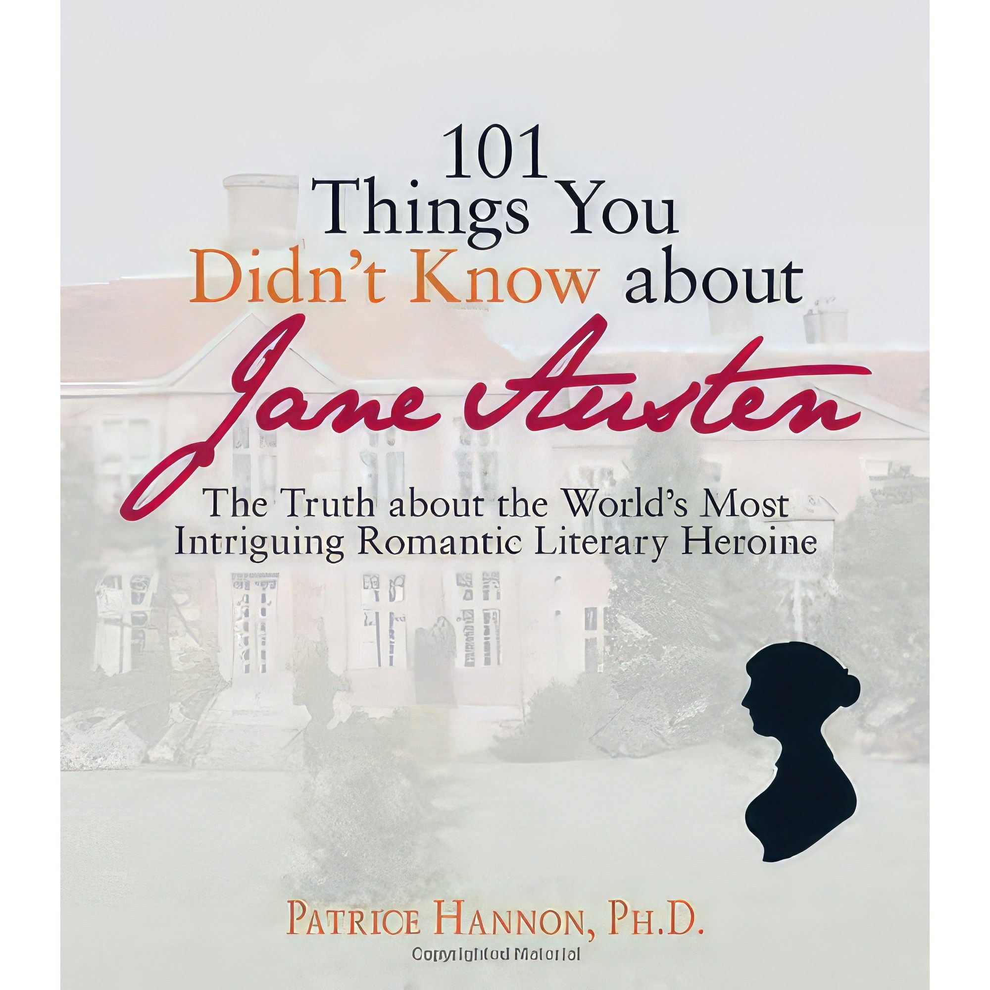 کتاب زبان اصلی Things You Didnt Know About Jane Austen اثر Patrice Hannon
