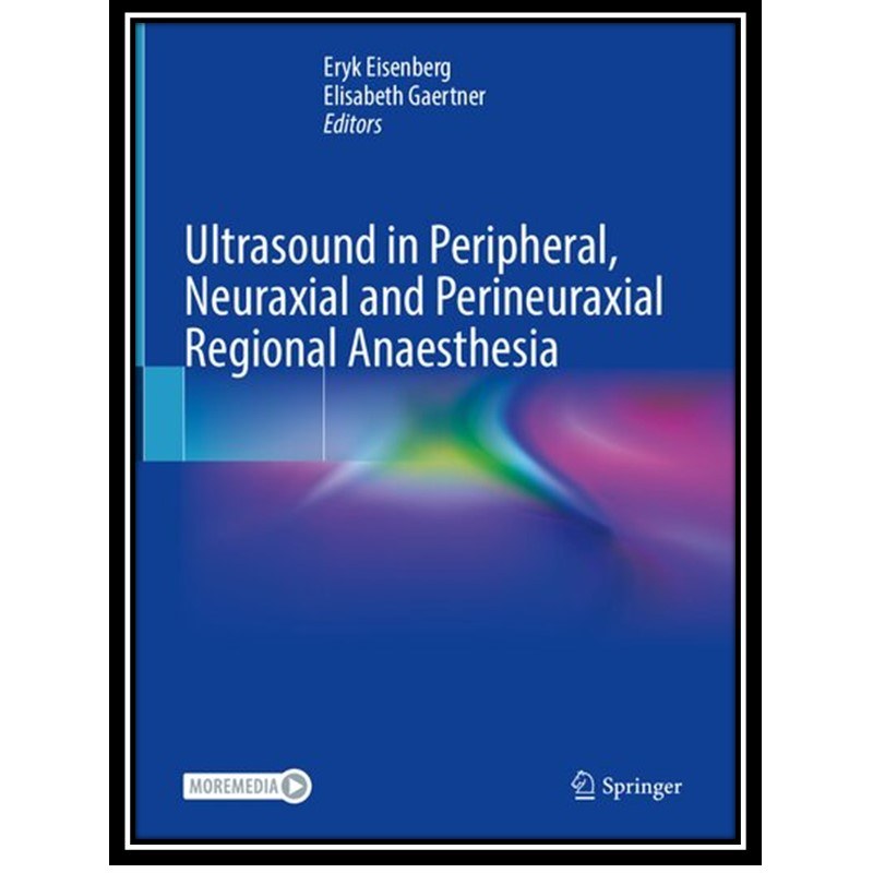 کتاب Ultrasound in Peripheral Neuraxial and Perineuraxial Regional Anaesthesia