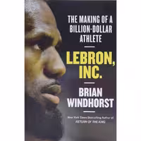 کتاب زبان اصلی LeBron Inc اثر Brian Windhorst انتشارات Grand Central Publishing