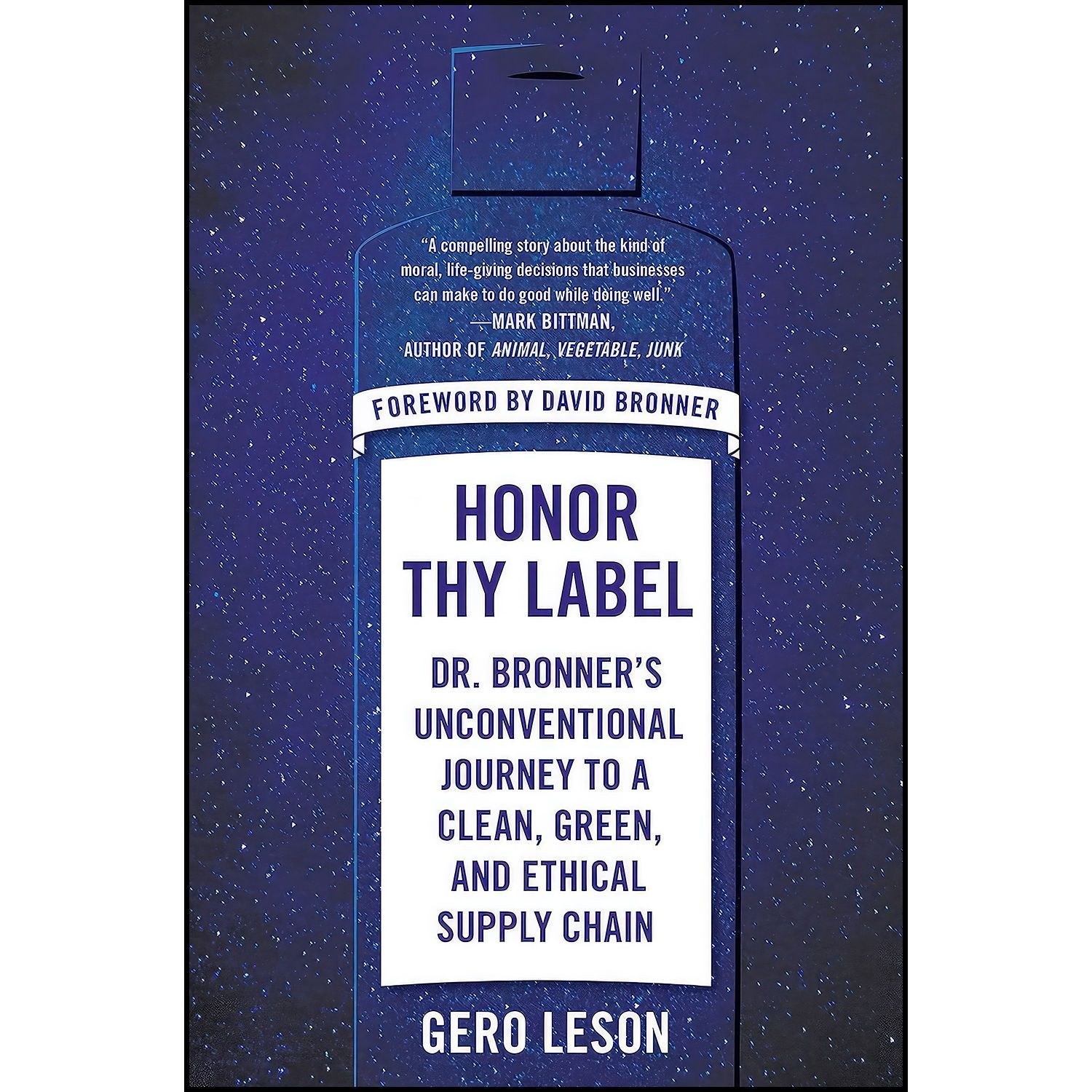 کتاب زبان اصلی Honor Thy Label اثر Gero Leson and David Bronner