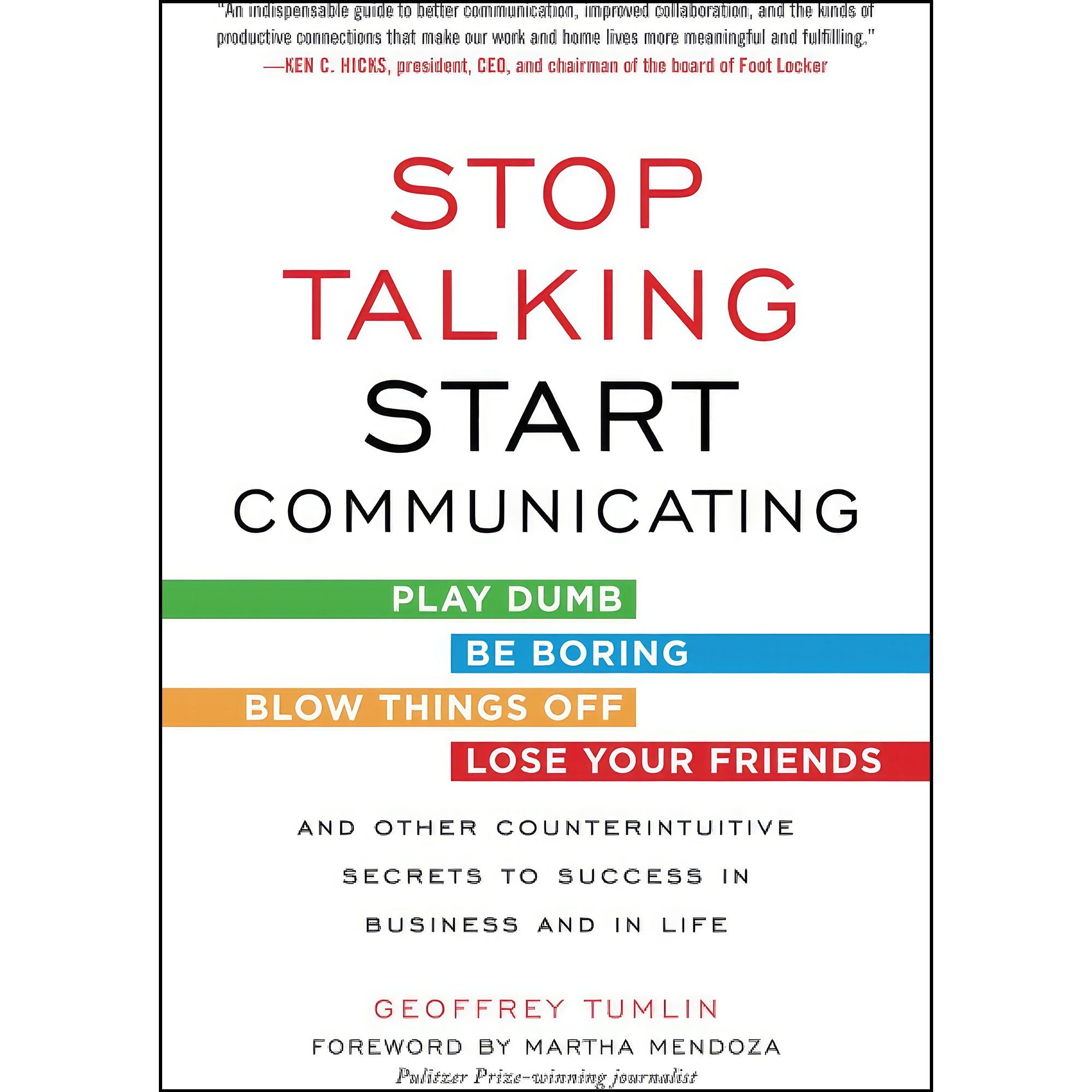 کتاب زبان اصلی Stop Talking Start Communicating اثر Geoffrey Tumlin