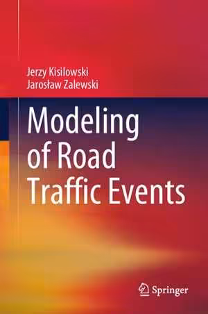 [PDF] دانلود کتاب Modeling Of Road Traffic Events, 2022