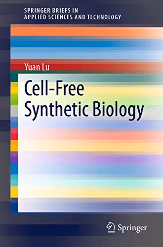 󾕇 دانلود کتاب Cell-Free Synthetic Biology, 2020 - دانلود کتاب های دانشگاهی