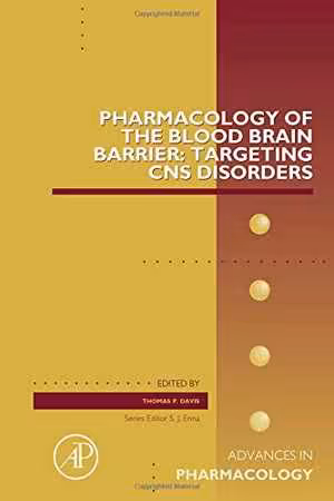 [PDF] دانلود کتاب Pharmacology Of The Blood Brain Barrier - Targeting Cns Disorders, 2014