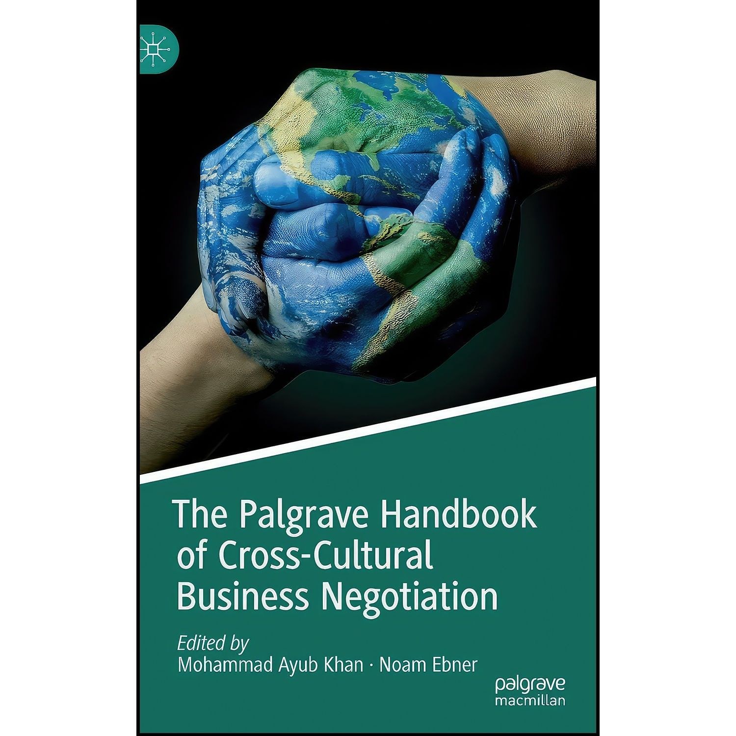 کتاب زبان اصلی The Palgrave Handbook of CrossCultural Business Negotiation