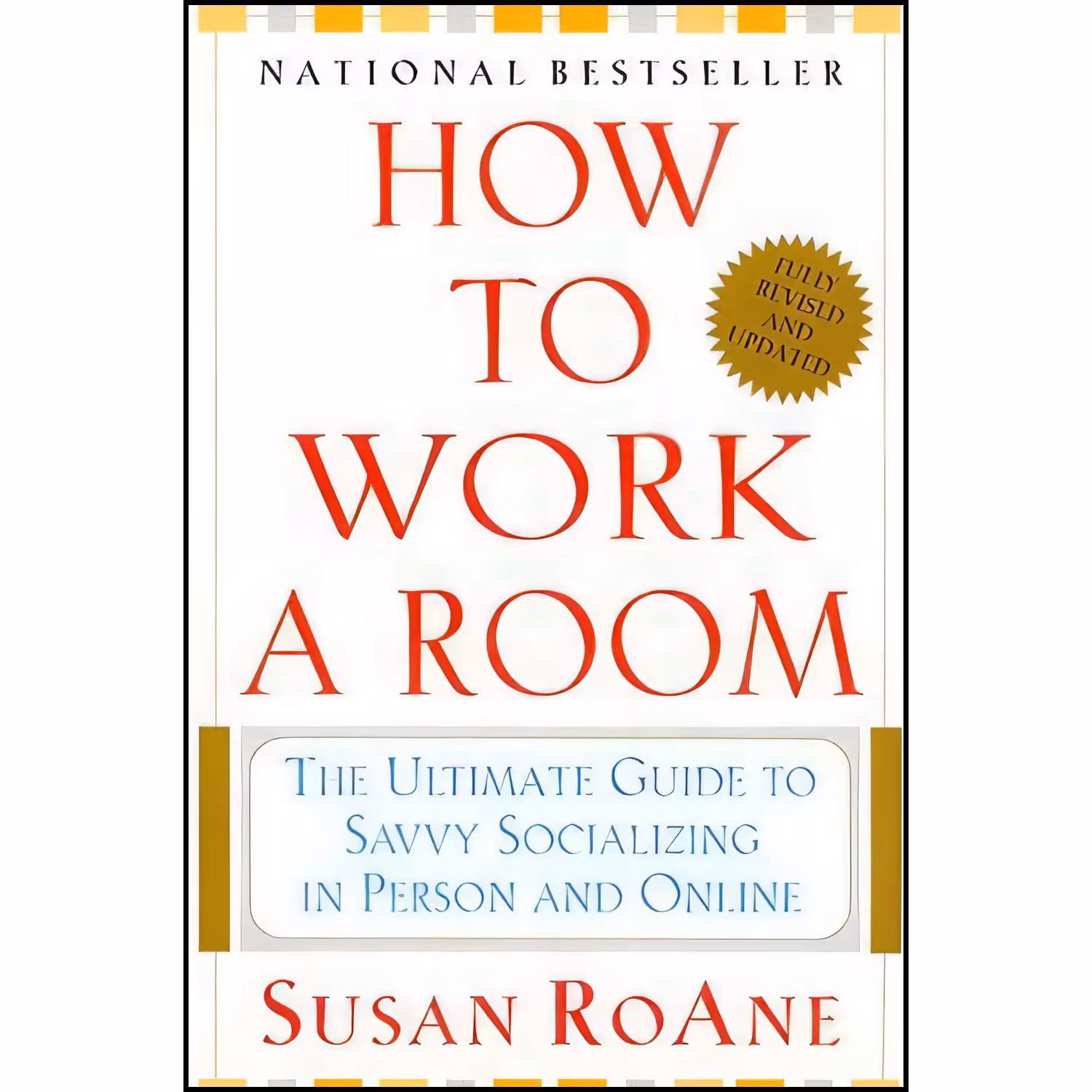 کتاب زبان اصلی How to Work a Room اثر Susan RoAne