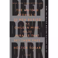 کتاب زبان اصلی Deep Down Dark اثر Hector Tobar انتشارات Picador