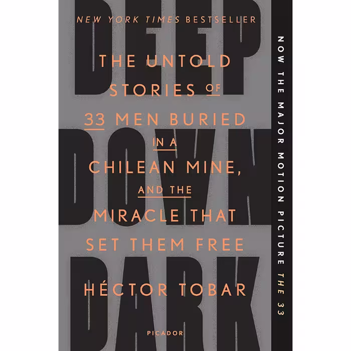 کتاب زبان اصلی Deep Down Dark اثر Hector Tobar انتشارات Picador