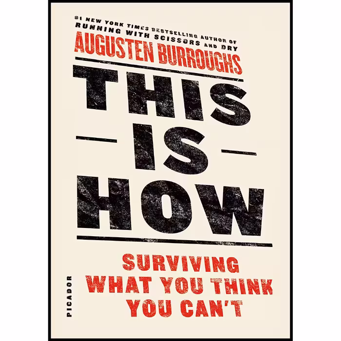 کتاب زبان اصلی This Is How اثر Augusten Burroughs انتشارات Picador
