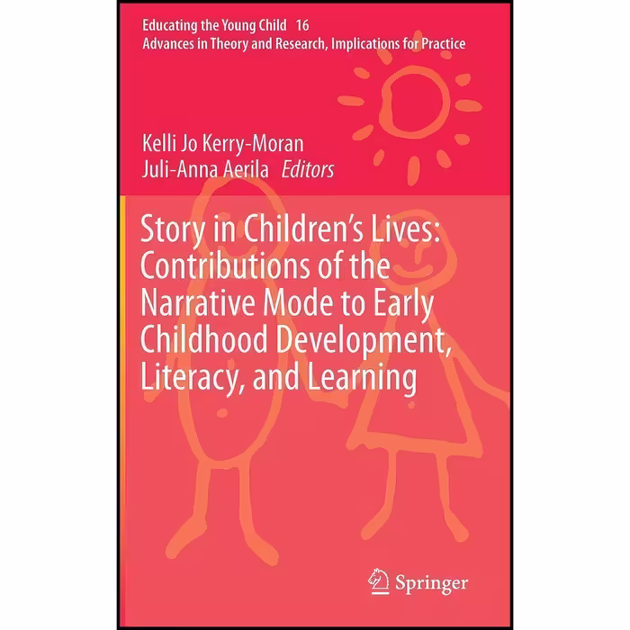 کتاب زبان اصلی Story in Childrens Lives اثر جمعی از نویسندگان
