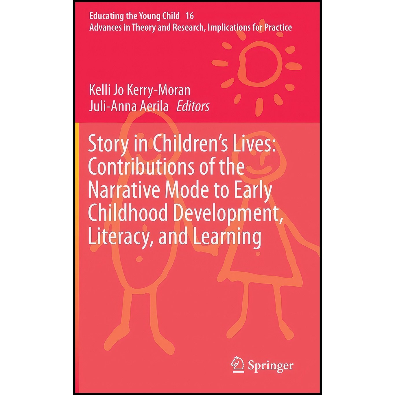 کتاب زبان اصلی Story in Childrens Lives اثر جمعی از نویسندگان