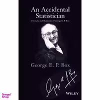 کتاب An Accidental Statistician اثر George E. P. Box and Glenn Gamst انتشارات Wiley