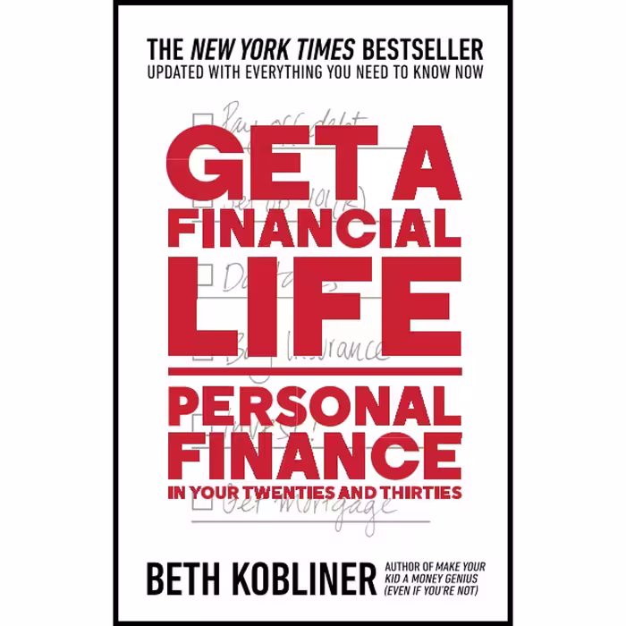 کتاب زبان اصلی Get a Financial Life اثر Beth Kobliner انتشارات تازه ها