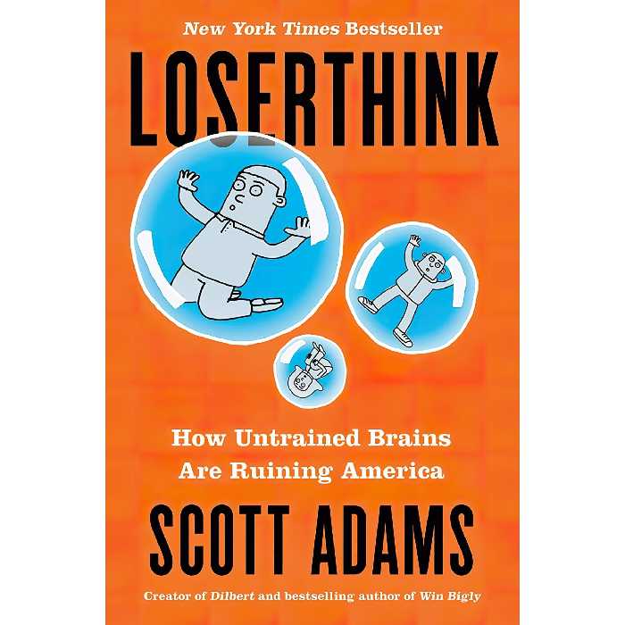 کتاب زبان اصلی Loserthink How Untrained Brains Are Ruining the World