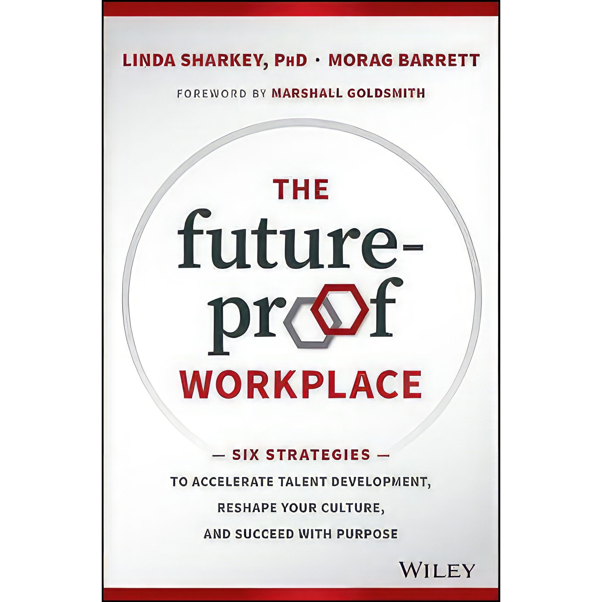 کتاب زبان اصلی The FutureProof Workplace اثر Morag Barrett and Linda D Sharkey
