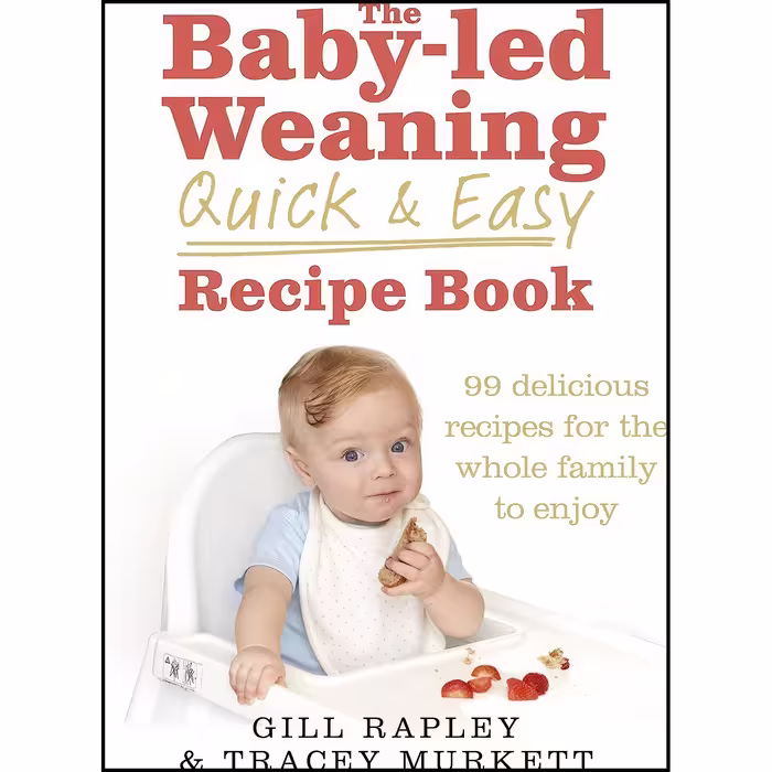 کتاب زبان اصلی The Babyled Weaning Quick and Easy Recipe Book