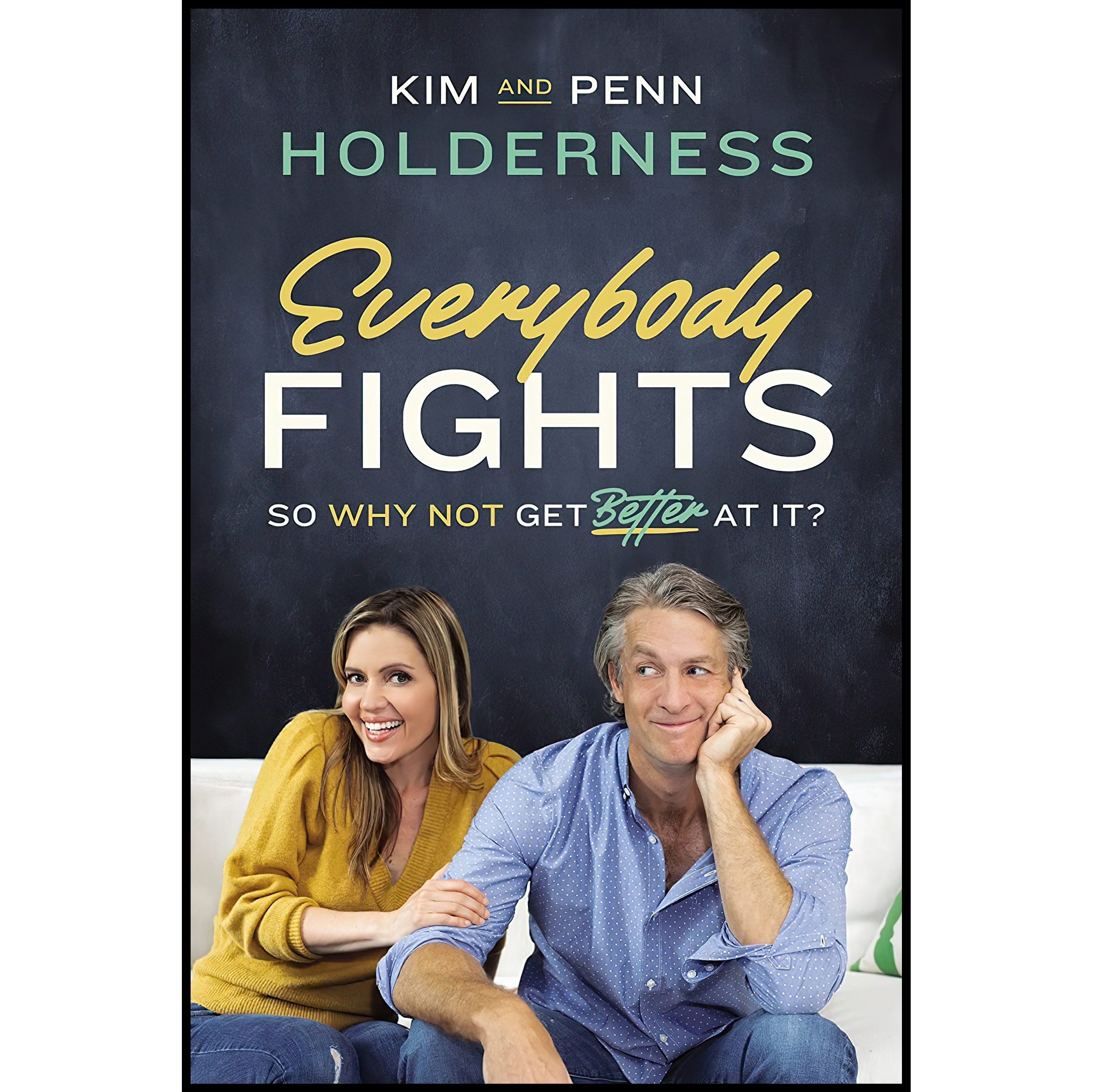 کتاب زبان اصلی Everybody Fights اثر Kim Holderness and Penn Holderness