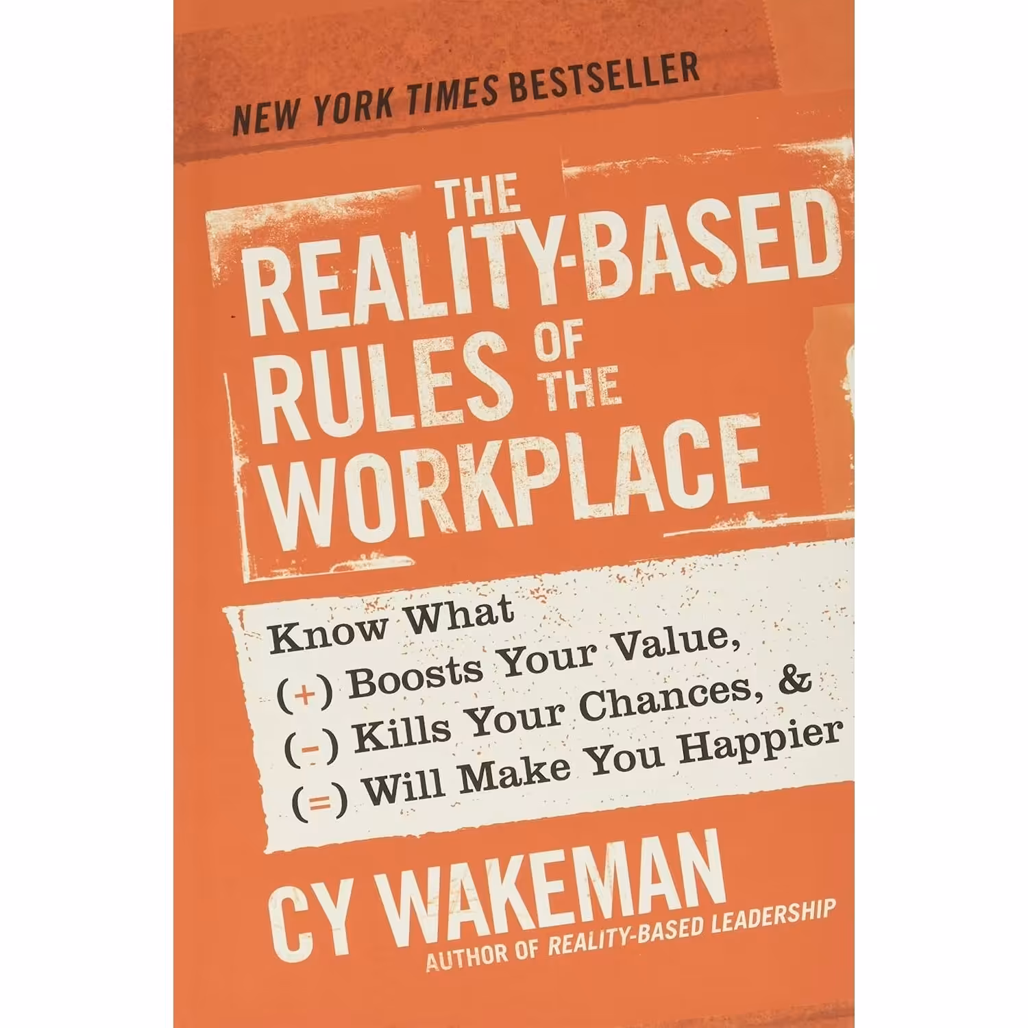 کتاب زبان اصلی The RealityBased Rules of the Workplace اثر Cy Wakeman