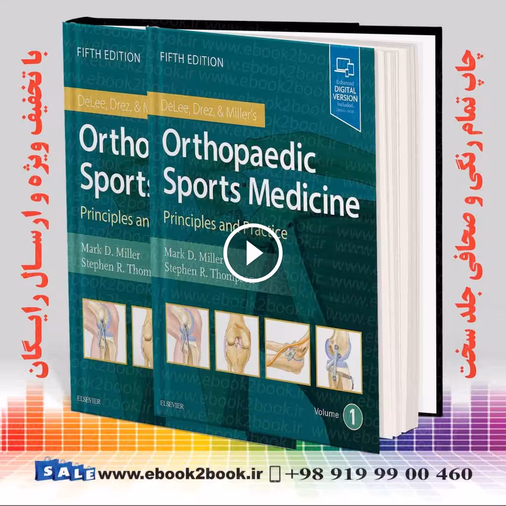 DeLee, Drez and Miller’s Orthopaedic Sports Medicine 5th Edition