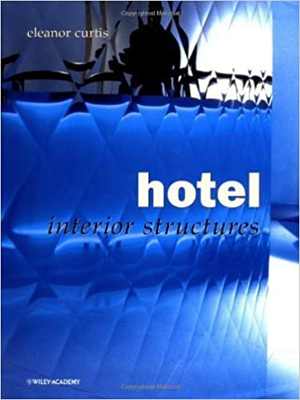 [PDF] دانلود کتاب Hotel - Interior Structures, 2004