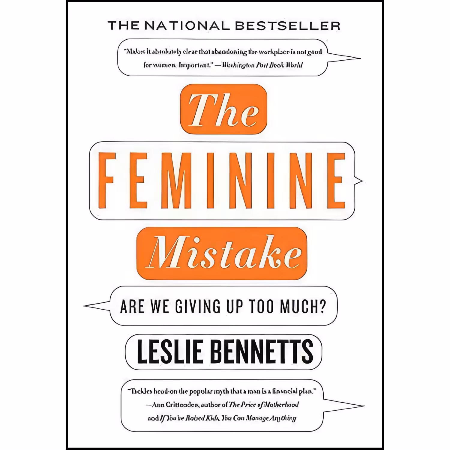 کتاب زبان اصلی The Feminine Mistake اثر Leslie Bennetts