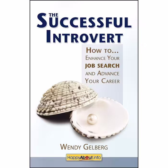 کتاب زبان اصلی The Successful Introvert اثر Wendy Gelberg انتشارات Happy About