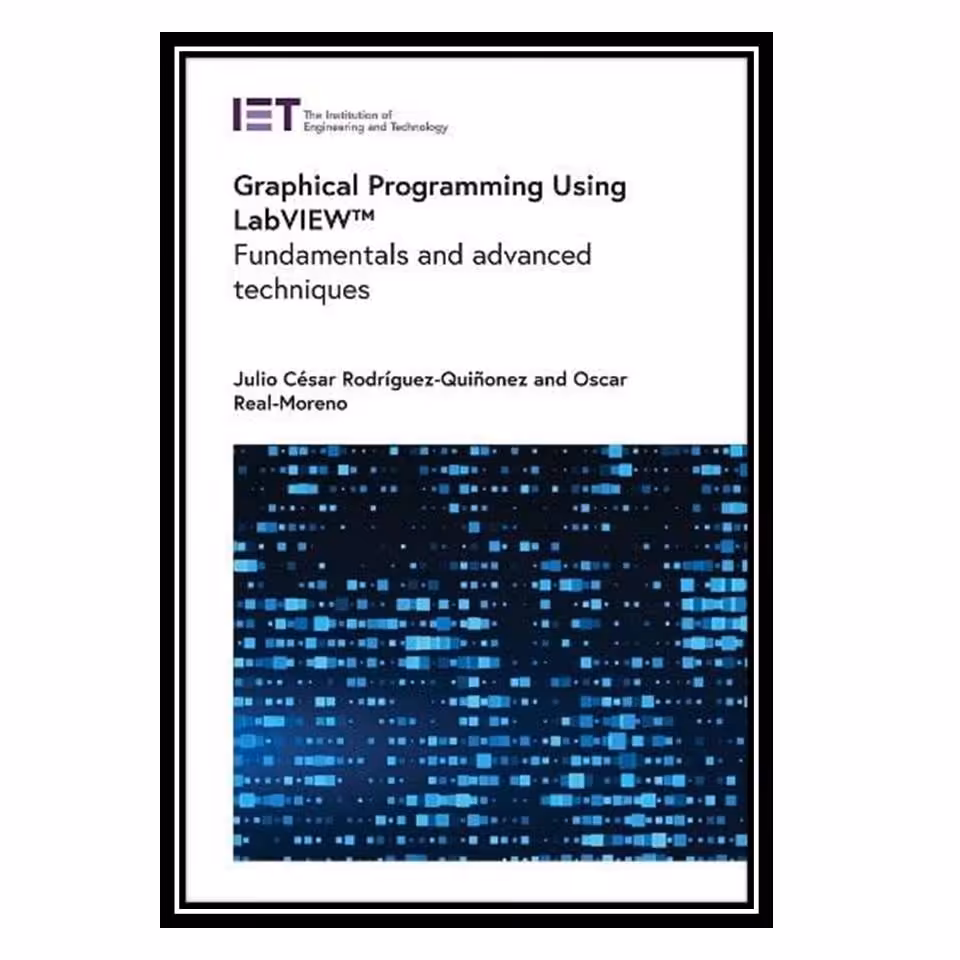 کتاب Graphical Programming Using LabVIEW