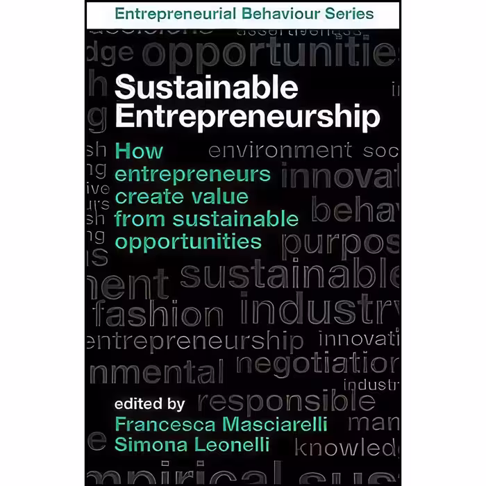 کتاب زبان اصلی Sustainable Entrepreneurship اثر جمعی از نویسندگان