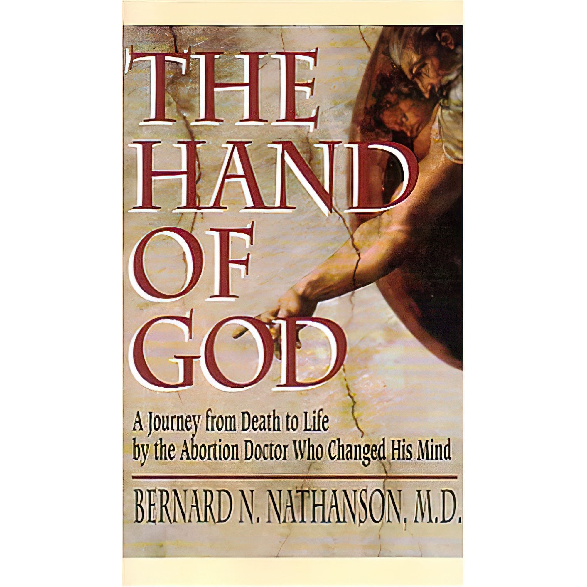 کتاب زبان اصلی The Hand of God اثر Bernard N Nathanson