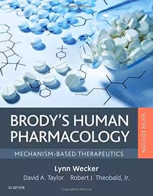 [PDF] دانلود کتاب Brody’S Human Pharmacology - Mechanism-Based Therapeutics, 6th ed, 2018
