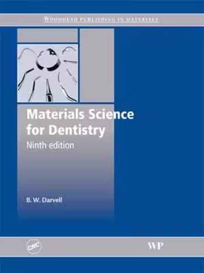 [PDF] دانلود کتاب Materials Science For Dentistry, 9th ed, 2009