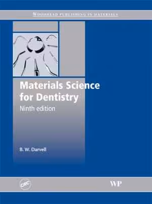 [PDF] دانلود کتاب Materials Science For Dentistry, 9th ed, 2009