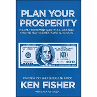 کتاب زبان اصلی Plan Your Prosperity اثر Ken Fisher انتشارات Wiley