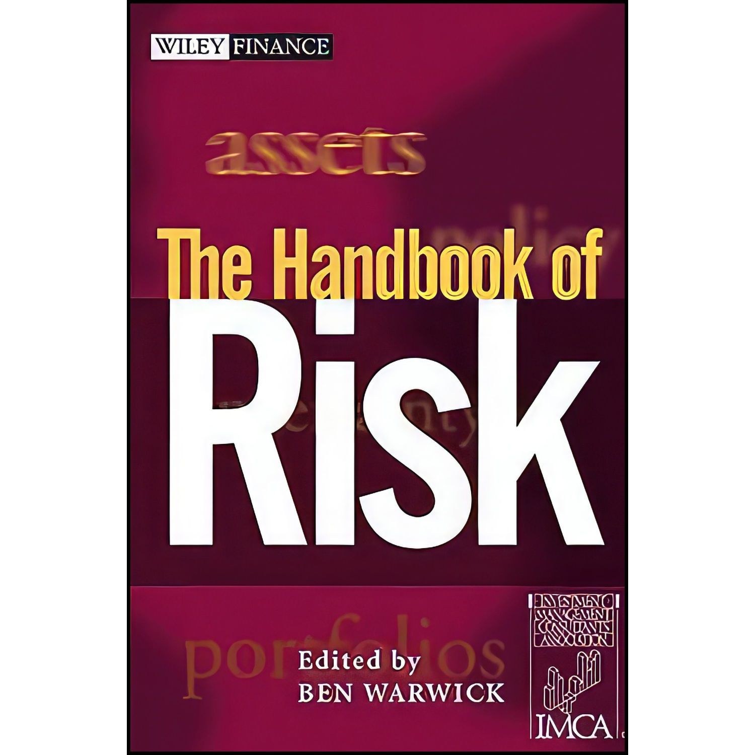 کتاب زبان اصلی The Handbook of Risk اثر IMCA and Ben Warwick