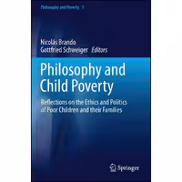 کتاب زبان اصلی Philosophy and Child Poverty انتشارات Springer