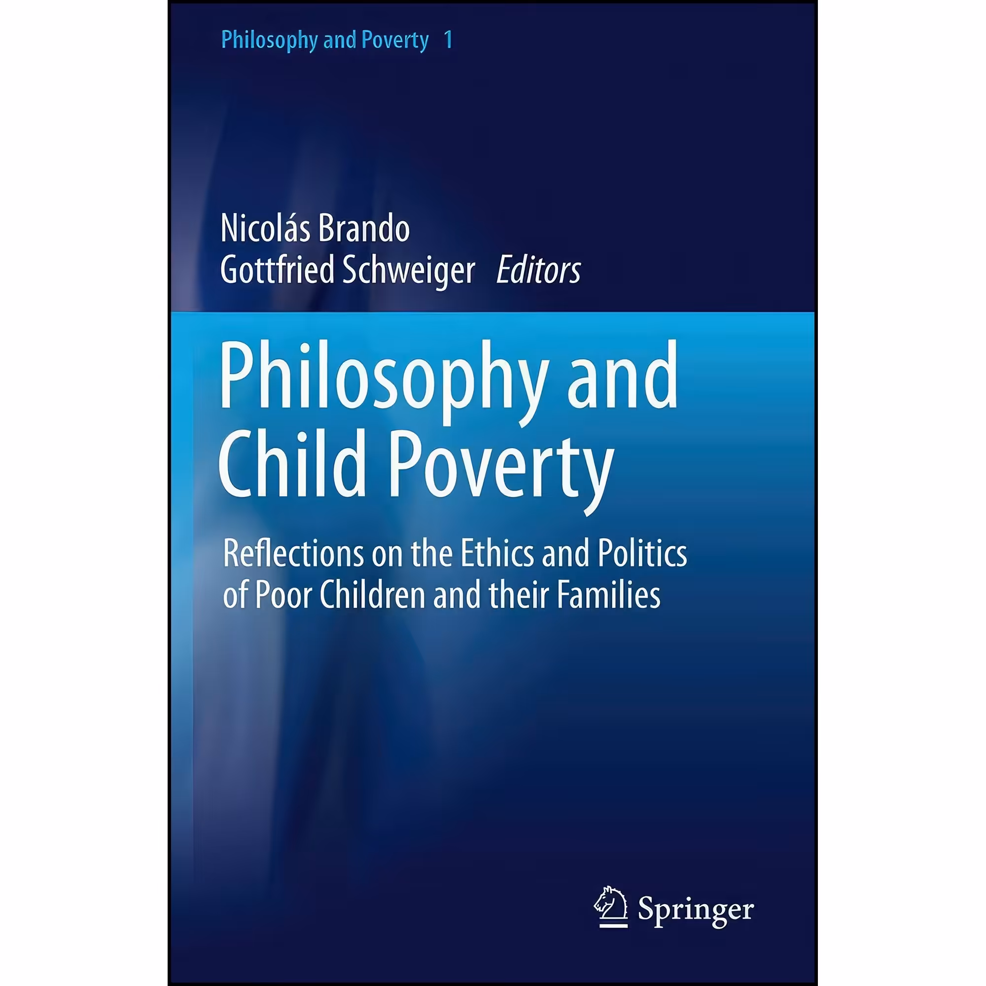 کتاب زبان اصلی Philosophy and Child Poverty انتشارات Springer