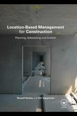 [PDF] دانلود کتاب Location-Based Management For Construction Planning, Scheduling And Control, 2006