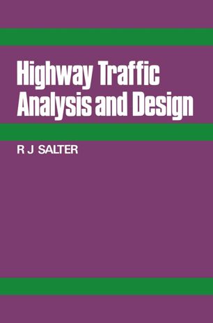  دانلود کتاب Highway Traffic Analysis And Design, 1974 - دانلود کتاب های دانشگاهی