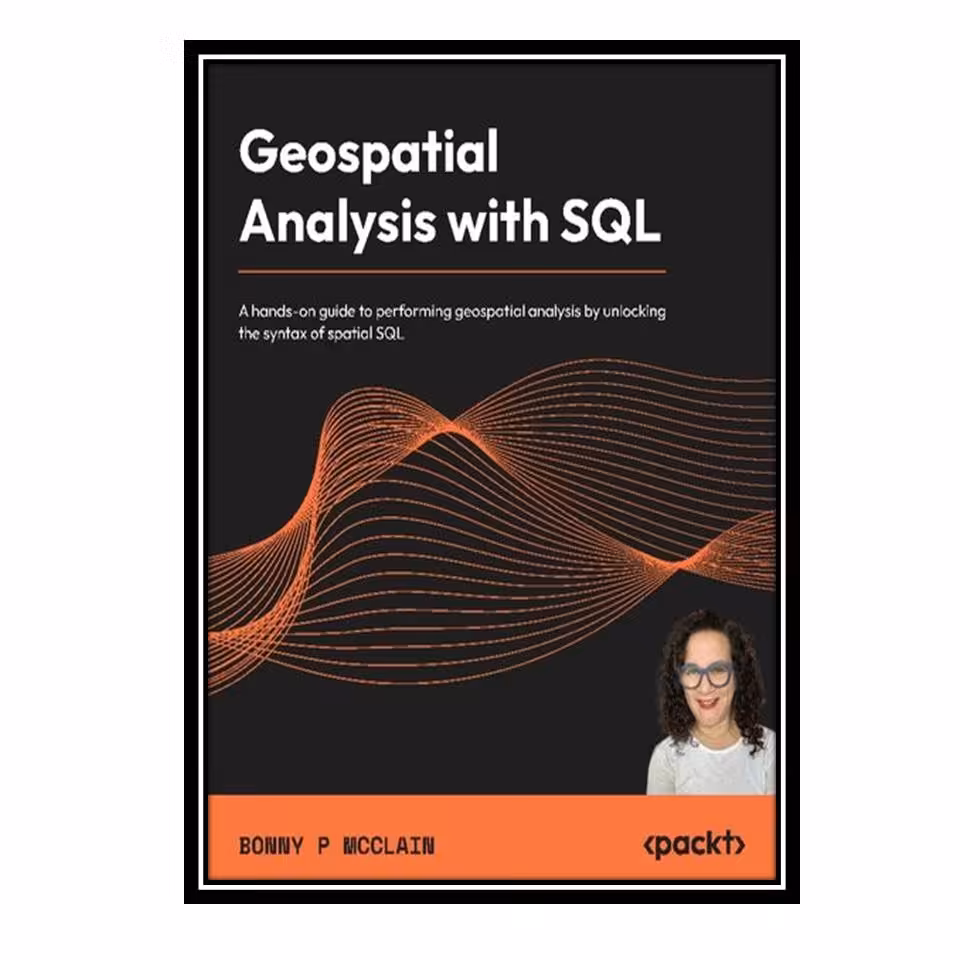 کتاب Geospatial Analysis with SQL