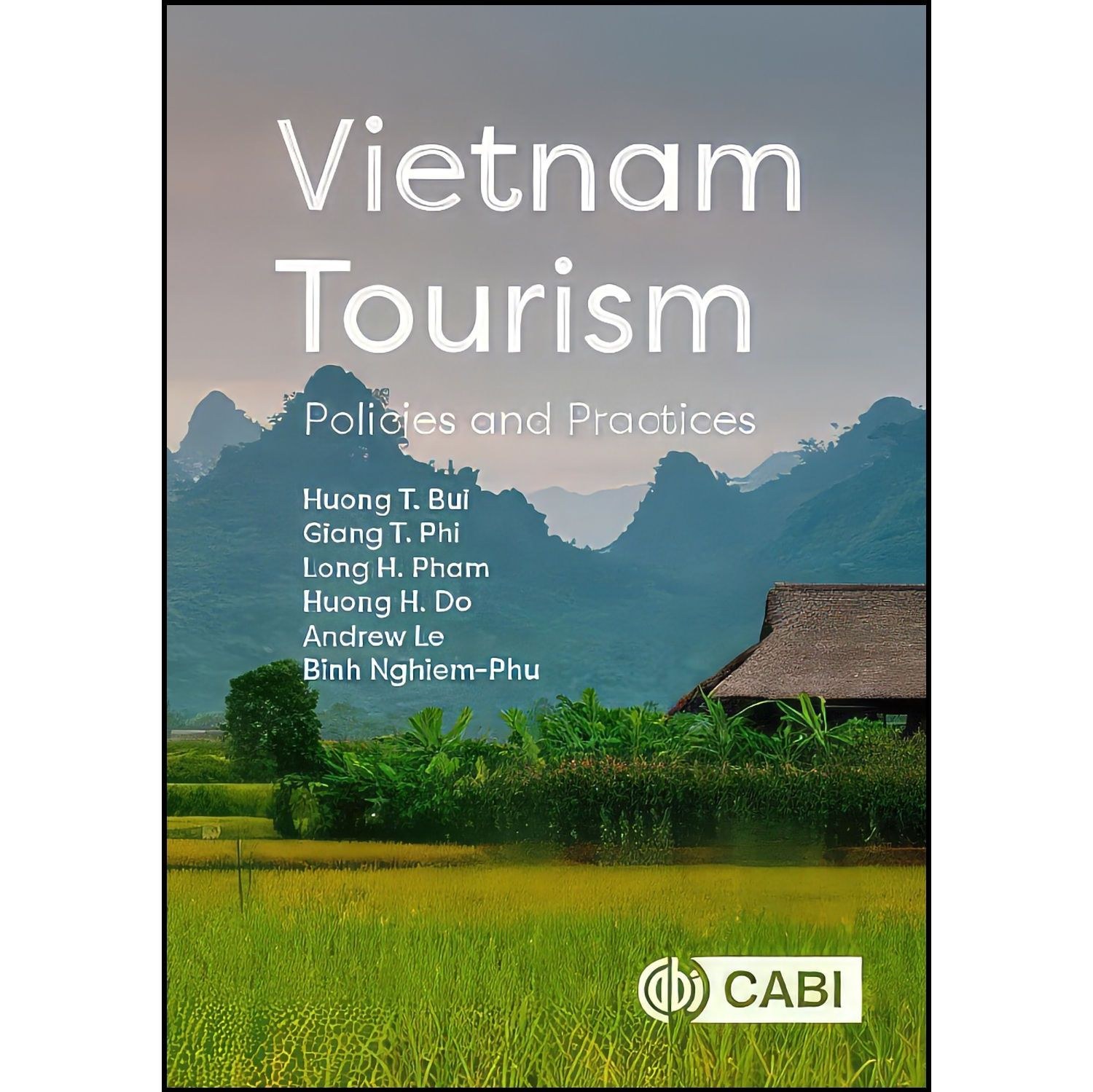 کتاب زبان اصلی Vietnam Tourism اثر جمعی از نویسندگان