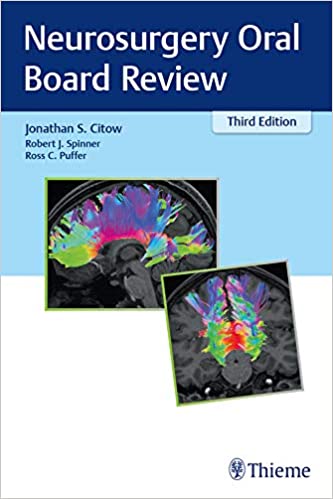  دانلود کتاب Neurosurgery Oral Board Review, 3rd ed, 2019 - دانلود کتاب های دانشگاهی